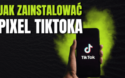 Pixel Tiktoka – Co to jest i Jak go Zainstalować?