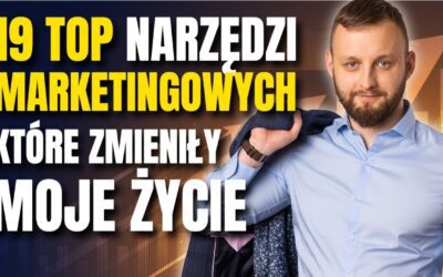 TOP 19 Narzędzi Marketingowych, które odmienią Twoje życie